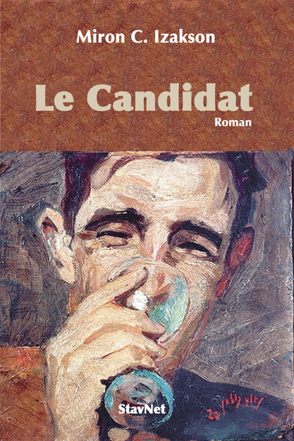 Miron Izakson - Le Candidat